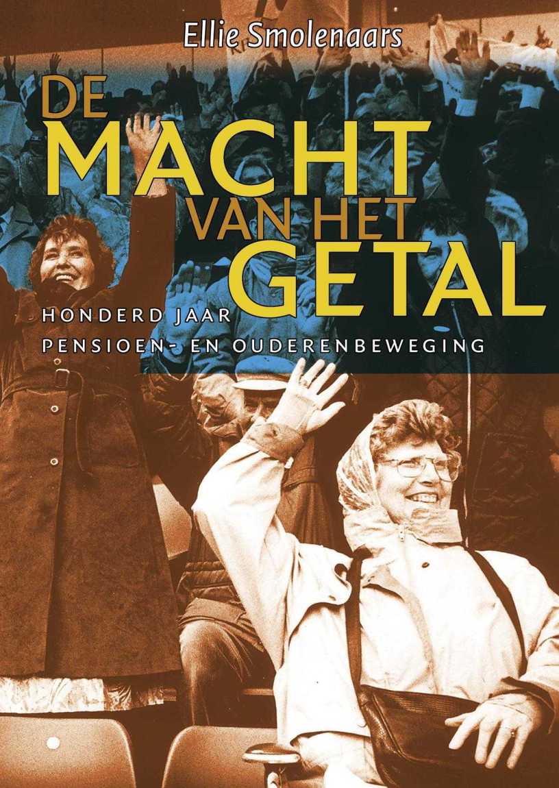 Honderd jaar pensioen- en ouderenbeweging